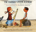 Un cadeau pour Sophie